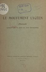 Télécharger le livre :  Le mouvement lycéen (manuel)