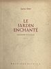 Télécharger le livre :  Le jardin enchanté