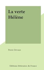 Télécharger le livre :  La verte Hélène