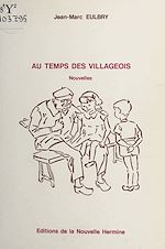 Télécharger le livre :  Au temps des villageois