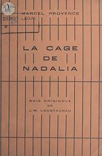 Télécharger le livre :  La cage de Nadalia