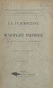 Télécharger le livre :  La juridiction de la municipalité parisienne, de Saint Louis à Charles VII