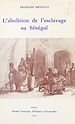 Télécharger le livre :  L'abolition de l'esclavage au Sénégal
