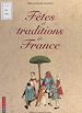 Télécharger le livre :  Fêtes & traditions de France