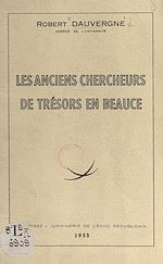 Télécharger le livre :  Les anciens chercheurs de trésors en Beauce