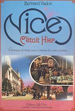 Télécharger le livre :  Nice, c'était hier