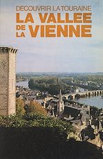 Télécharger le livre :  La vallée de la Vienne