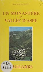 Télécharger le livre :  Sarrance, un monastère en vallée d'Aspe