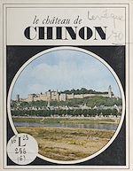 Télécharger le livre :  Le château de Chinon