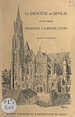 Télécharger le livre :  Le diocèse de Senlis et son clergé pendant la Révolution