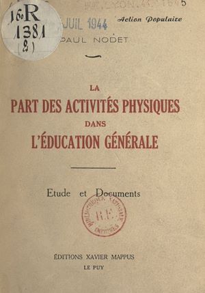 Téléchargez le livre :  La part des activités physiques dans l'éducation générale