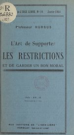 Télécharger le livre :  L'art de supporter les restrictions et de garder un bon moral