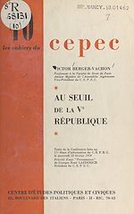 Télécharger le livre :  Au seuil de la Ve République