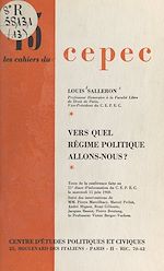 Télécharger le livre :  Vers quel régime politique allons-nous ?