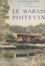 Télécharger le livre :  Le marais poitevin
