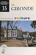 Télécharger le livre :  La Gironde (33)