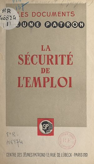 Téléchargez le livre :  L'homme et la société (1). La sécurité de l'emploi