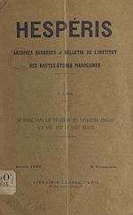 Télécharger le livre :  Le Maroc dans les relations des voyageurs anglais aux XVIe, XVIIe et XVIIIe siècles