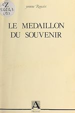 Télécharger le livre :  Le médaillon du souvenir
