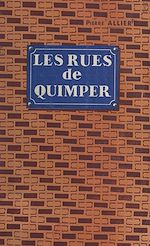 Télécharger le livre :  Les rues de Quimper