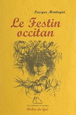 Télécharger le livre :  Le festin occitan