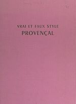 Télécharger le livre :  Vrai et faux style provençal