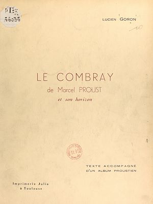 Téléchargez le livre :  Le Combray de Marcel Proust et son horizon