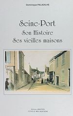 Télécharger le livre :  Seine-Port