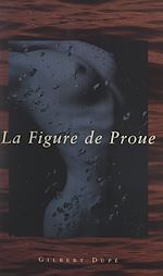 Télécharger le livre :  La figure de proue