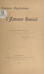 Download this eBook Quelques applications de l'amour social