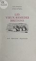 Télécharger le livre :  Les vieux remèdes bretons