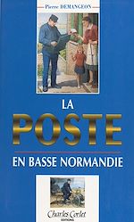 Télécharger le livre :  La Poste en Basse-Normandie