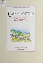Télécharger le livre :  Carnet de voyage en Savoie