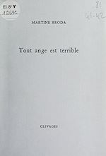 Télécharger le livre :  Tout ange est terrible