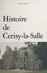 Télécharger le livre :  Histoire de Cerisy-la-Salle et ses environs