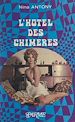 Télécharger le livre :  L'hôtel des chimères