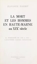 Télécharger le livre :  La mort et les hommes en Haute-Marne au XIXe siècle