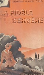 Télécharger le livre :  La fidèle bergère
