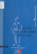 Télécharger le livre :  Les vacances d'été des enfants de 5 à 18 ans