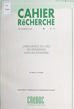 Télécharger le livre :  L'influence du lieu de résidence sur les opinions