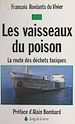Télécharger le livre :  Les vaisseaux du poison
