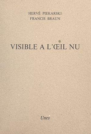 Téléchargez le livre :  Visible à l'œil nu