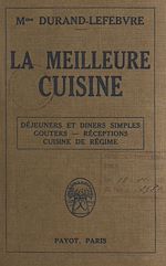 Télécharger le livre :  La meilleure cuisine