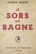 Télécharger le livre :  Je sors du bagne
