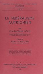 Télécharger le livre :  Le fédéralisme autrichien