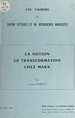 Télécharger le livre :  La notion de transformation chez Marx