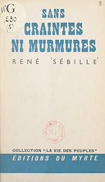Télécharger le livre :  Sans craintes ni murmures