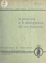 Download this eBook La protection et le développement des arts populaires