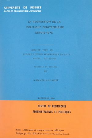 Téléchargez le livre :  La régression de la politique pénitentiaire depuis 1975