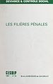 Télécharger le livre :  Les filières pénales